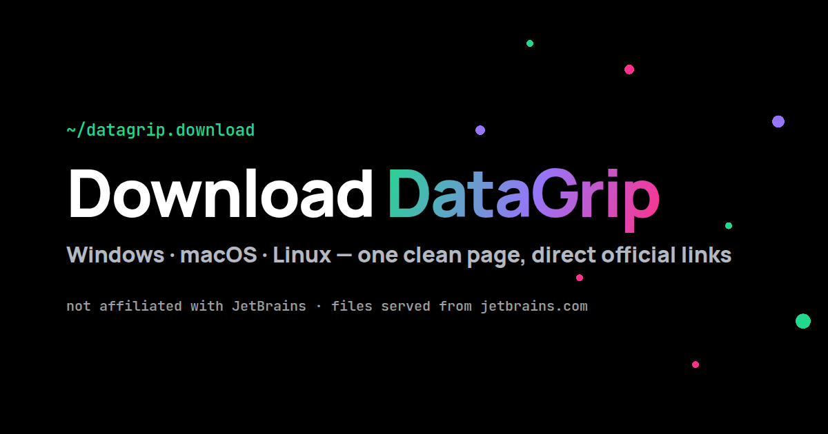 Download DataGrip 2026.2.2 for Windows, macOS & Linux